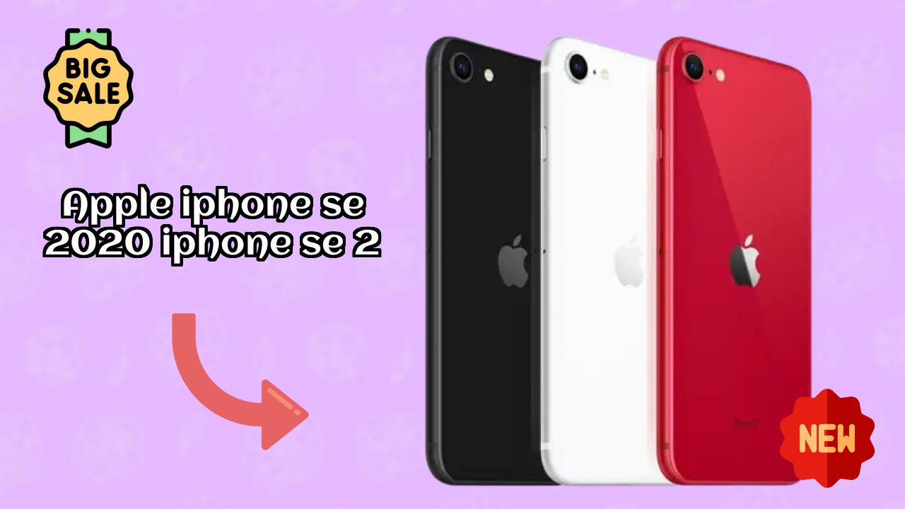 Apple IPhone SE 2020 (iPhone SE 2) Detailed Review 2026 – What’s New This Year?

