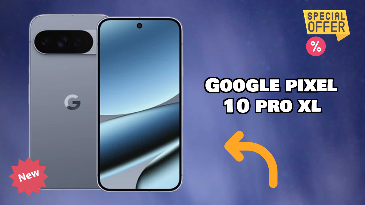 Google Pixel 10 Pro XL Display Quality: LTPO OLED Review