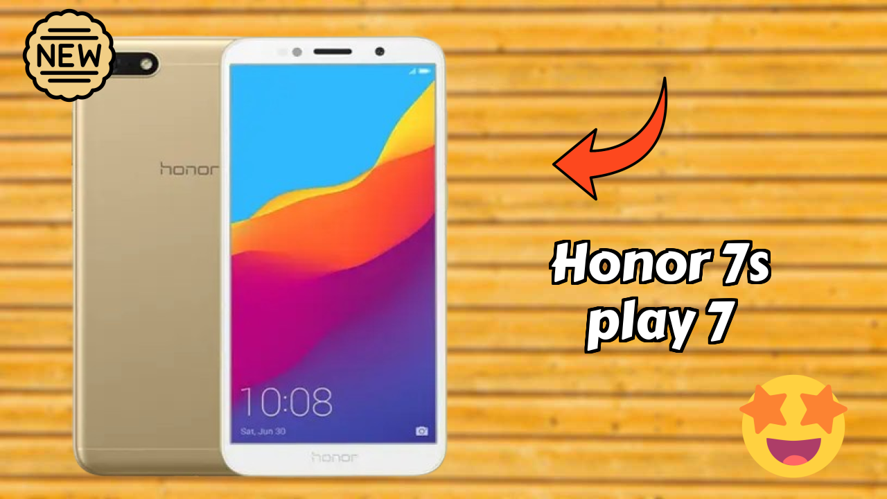 Honor 7S (Play 7) 2026: Camera 13 MP Rear Camera And LongLife Bettry