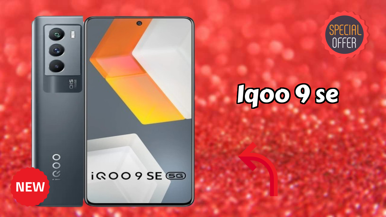 IQOO 9 SE Display Analysis: AMOLED Explained