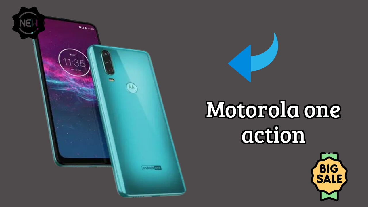 Motorola One Action Battery Life: 3500 MAh How Long Lasts