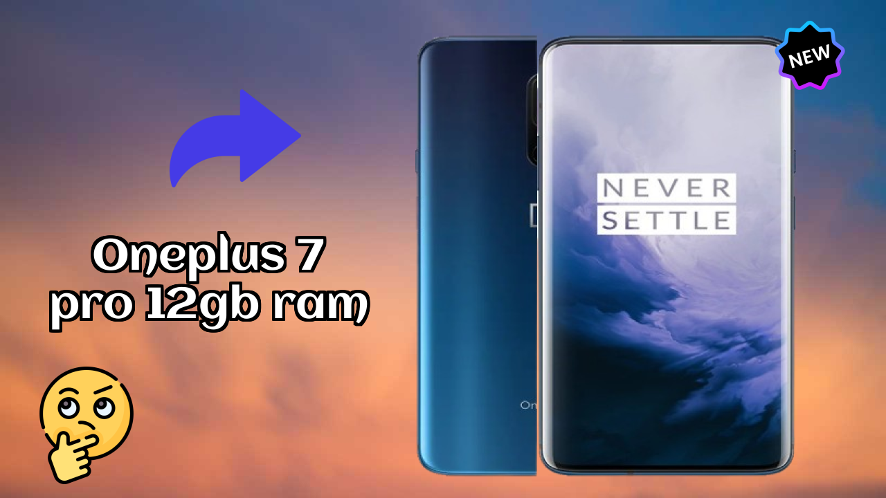OnePlus 7 Pro 12GB RAM Display Quality: Fluid AMOLED Explained