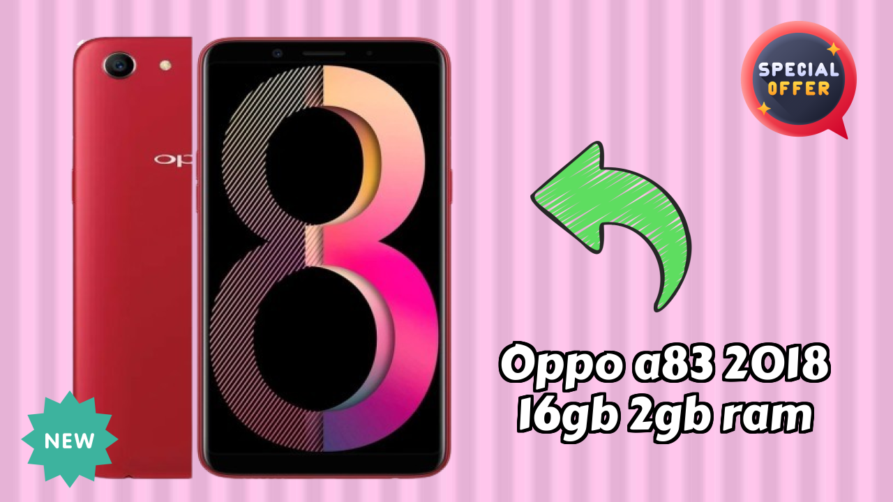 OPPO A83 2018 16GB 2GB RAM 2026 – Best Budget Choice?

