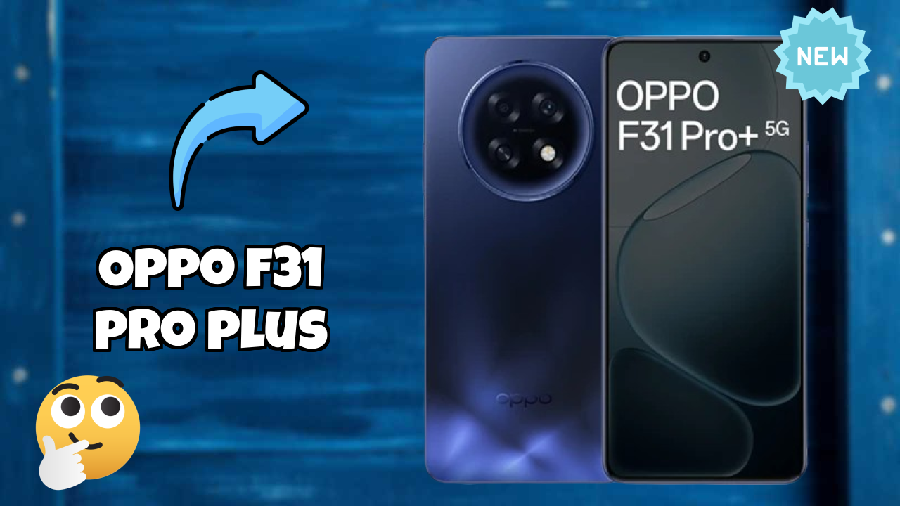 OPPO F31 Pro Plus Camera Test: 50 MP + 2 MP Rear Camera Photo Quality