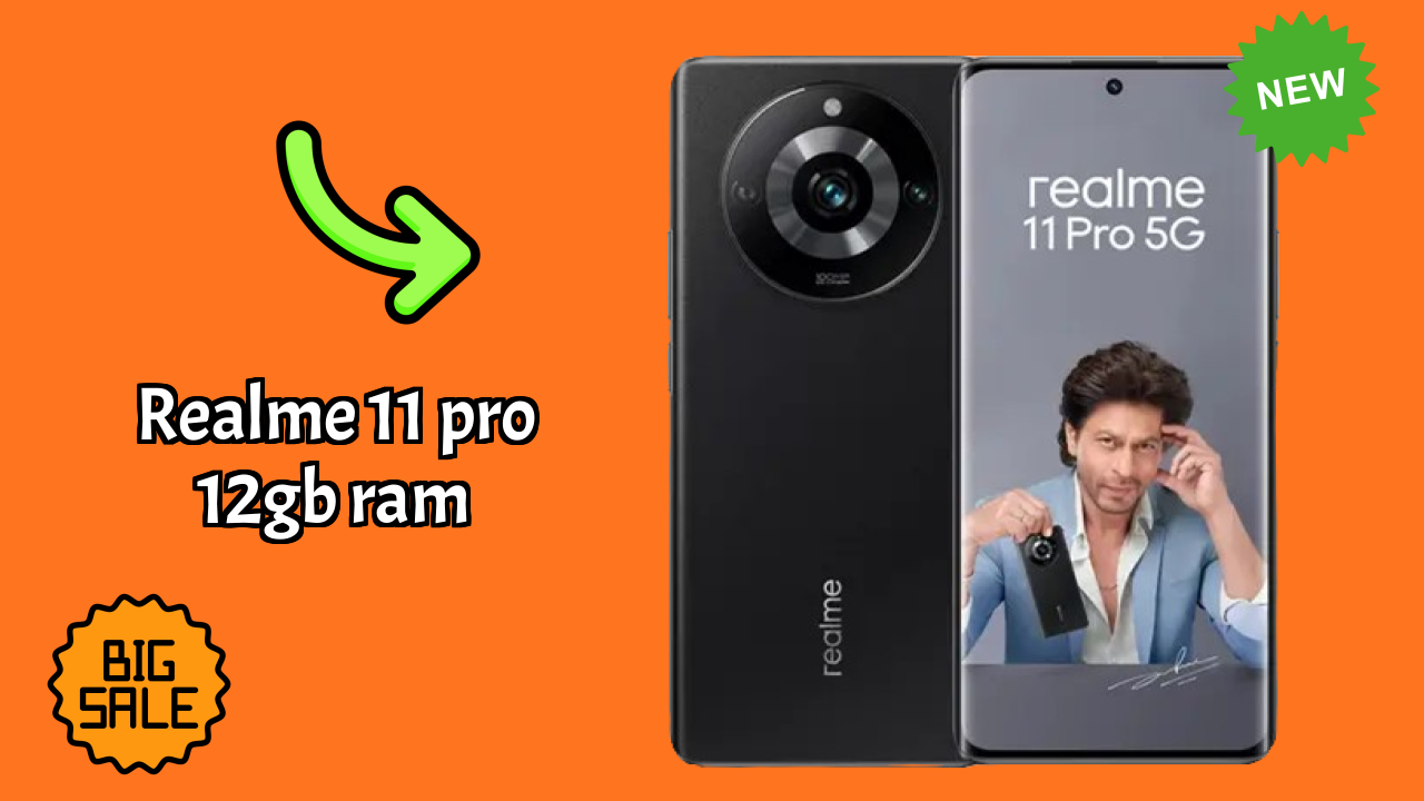 Realme 11 Pro 12GB RAM at ₹27,999 - Best Deal Right Now