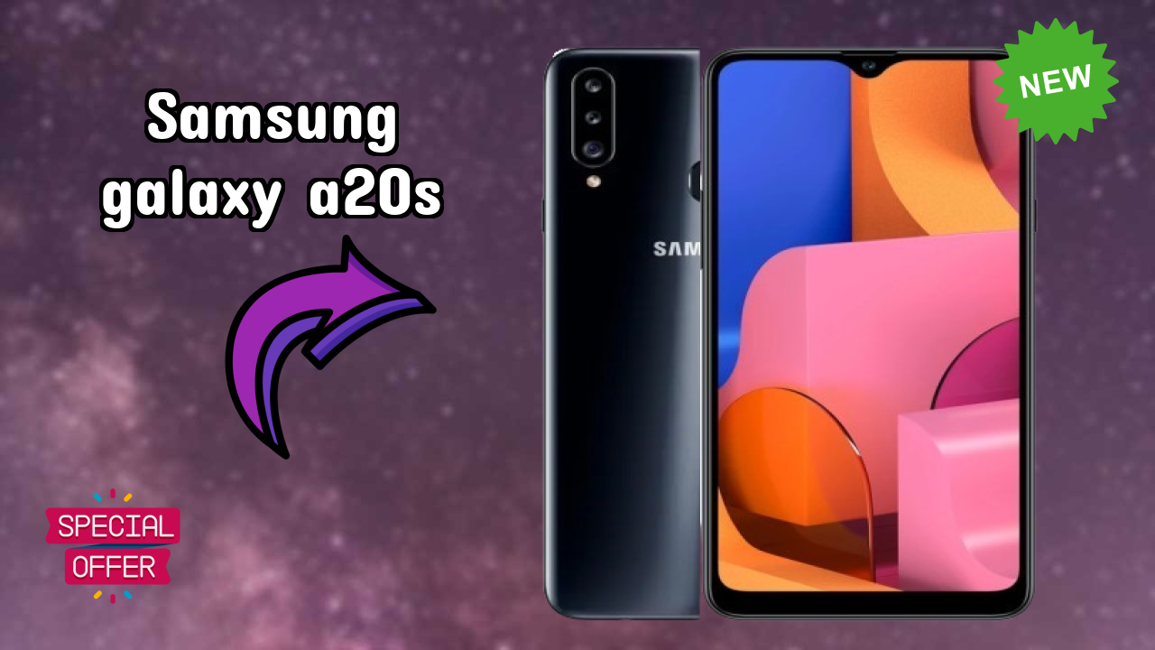 Samsung Galaxy A20s 2026: Camera and Long Life Bettry With Diifertnt Co