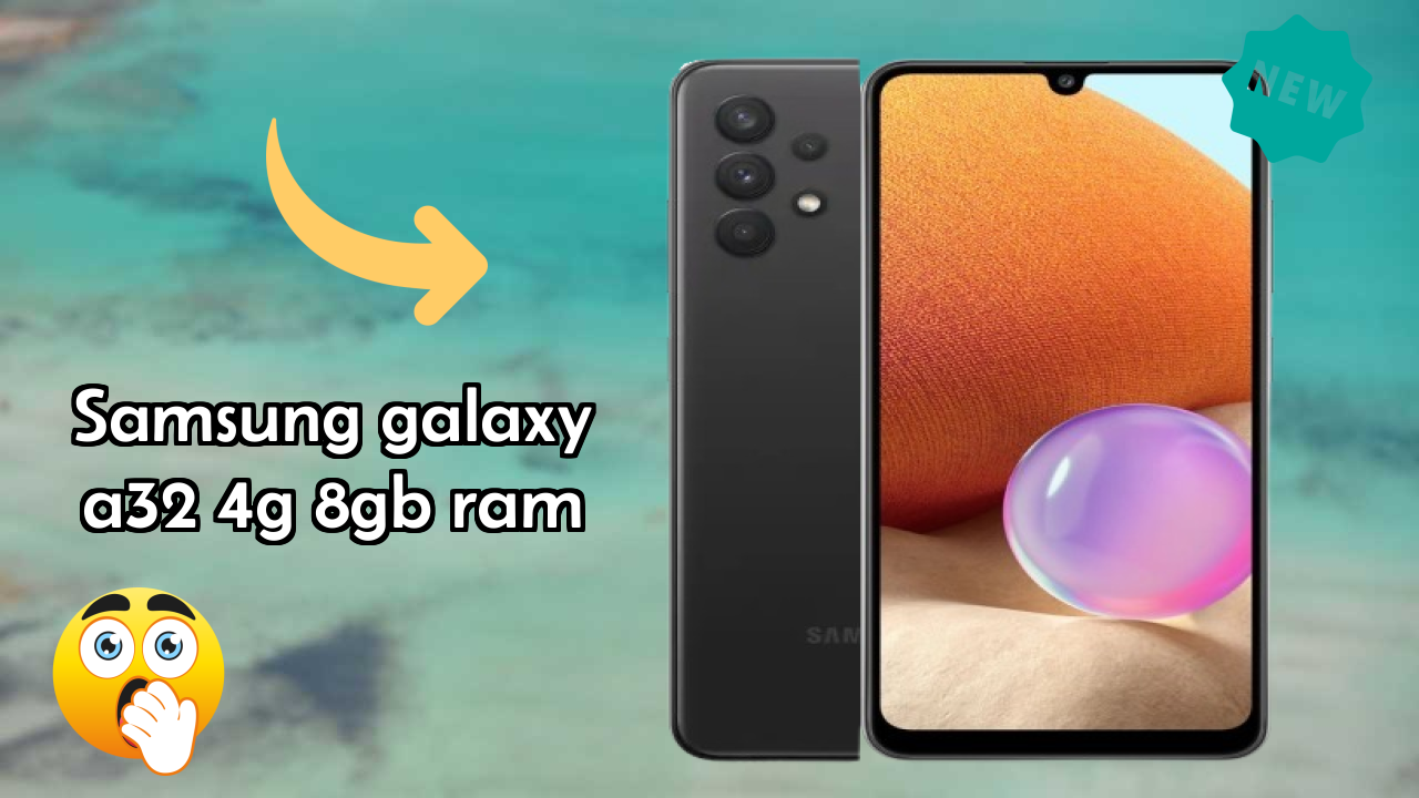 Samsung Galaxy A32 4G 8GB RAM at ₹23,499 - Everything About It