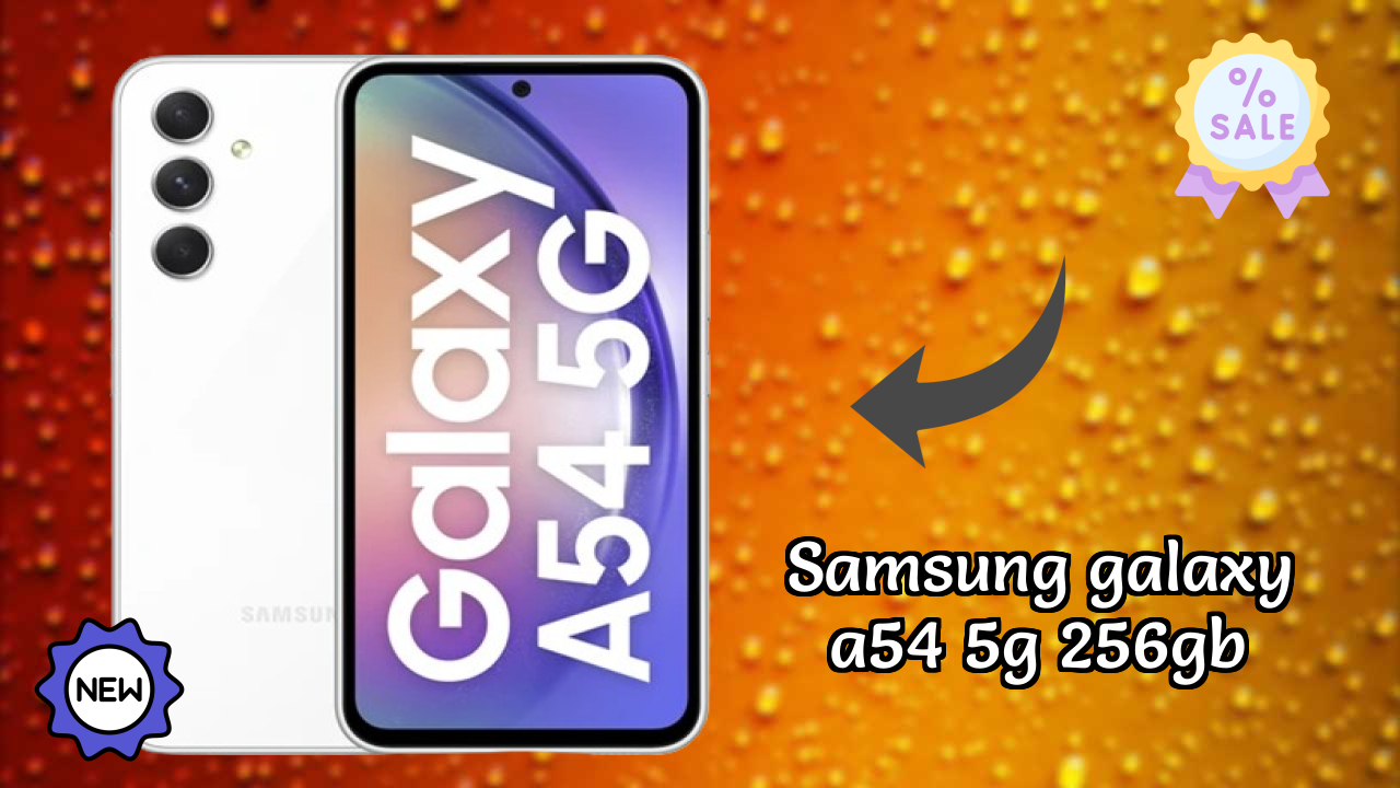 Samsung Galaxy A54 5G 256GB Battery Life: 5000 MAh Real-World Test