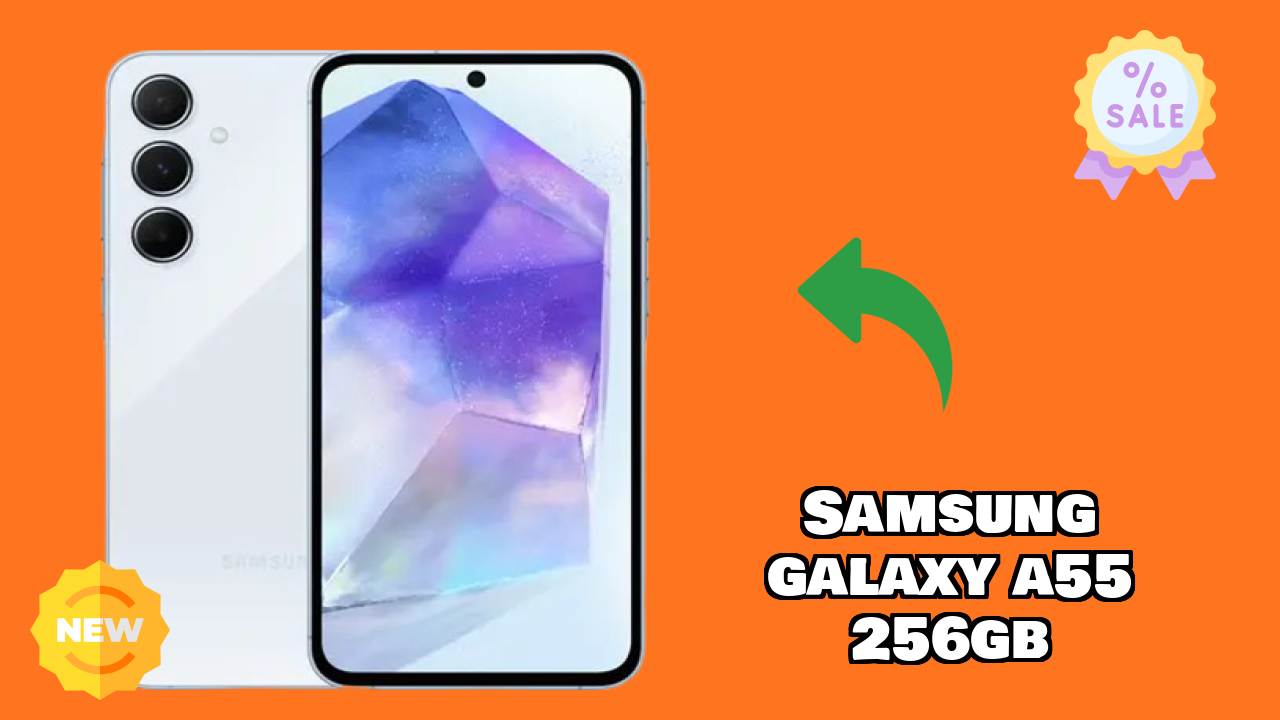 Samsung Galaxy A55 256GB at ₹25,999 - Everything You Need to Know