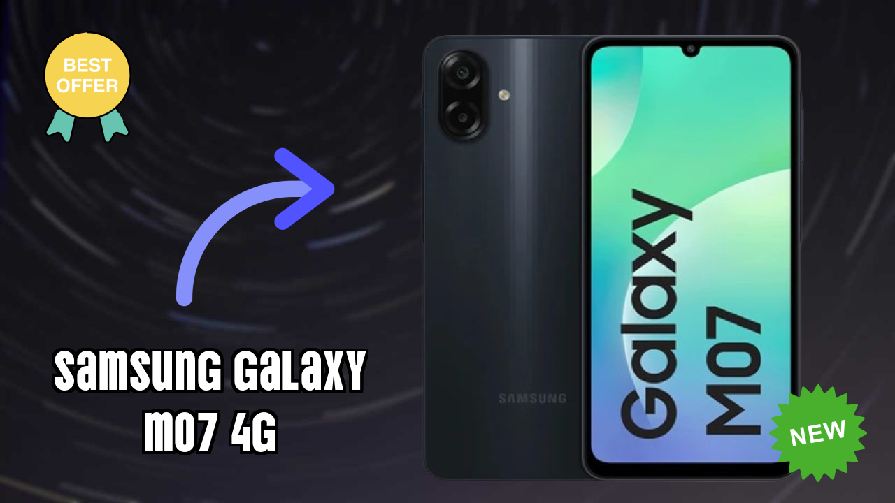 Samsung Galaxy M07 4G 2026 vs Market Competition – Expert Verdict
