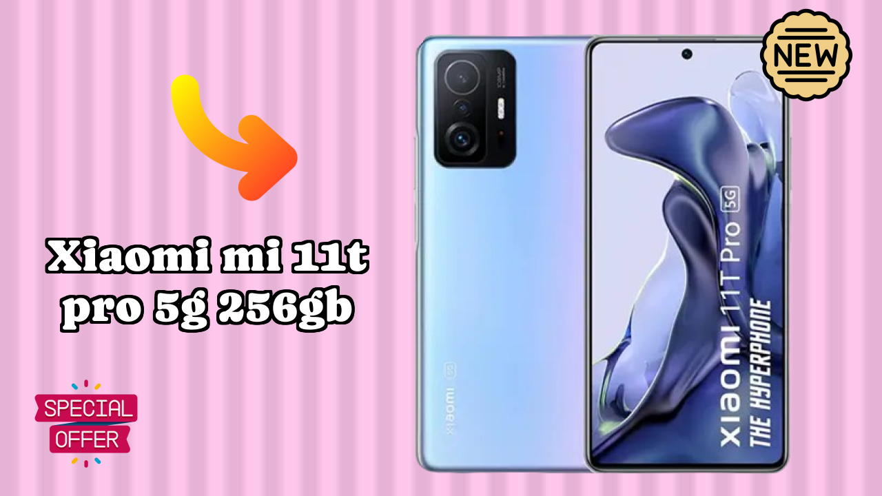 Xiaomi Mi 11T Pro 5G 256GB Display Review: 6.67 Inches (16.94 Cm) Screen Size