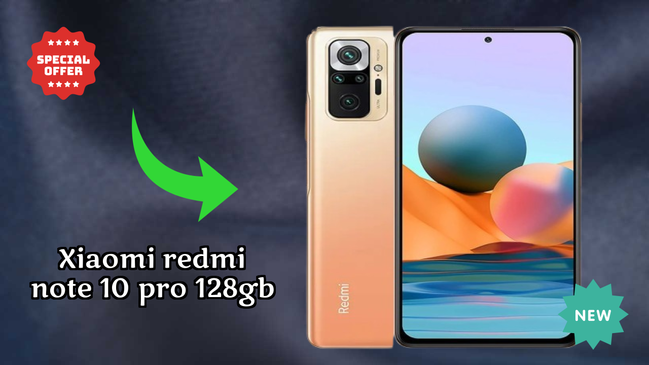 Xiaomi Redmi Note 10 Pro 128GB Display Quality: Super AMOLED Explained