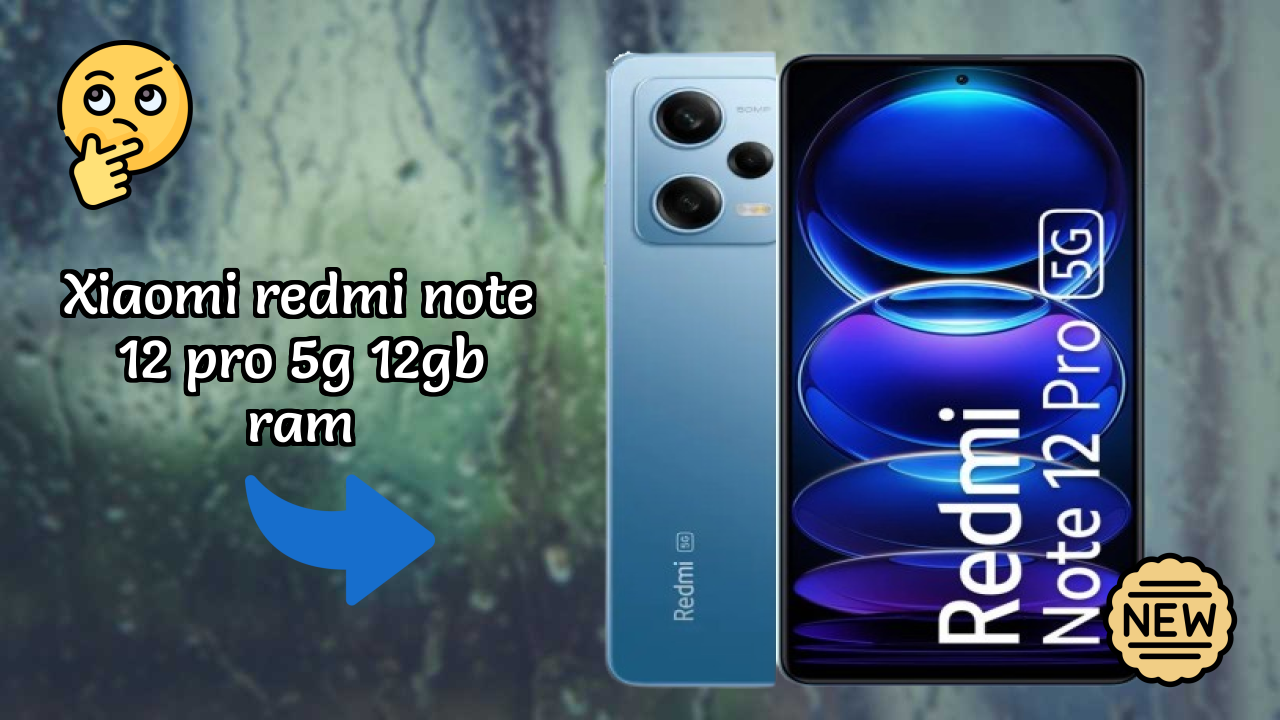 Xiaomi Redmi Note 12 Pro 5G 12GB RAM at ₹25,499 - Complete Buying Guide